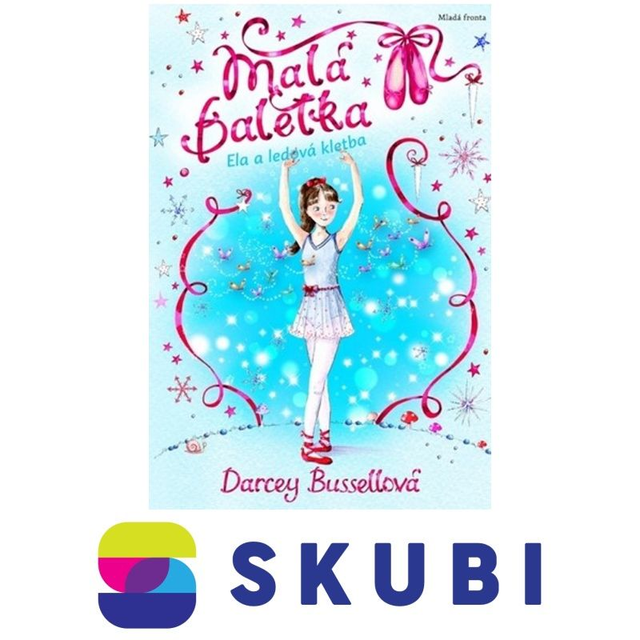 Kniha Malá baletka 2 - Ela a ledová kletba - Darcey Bussell