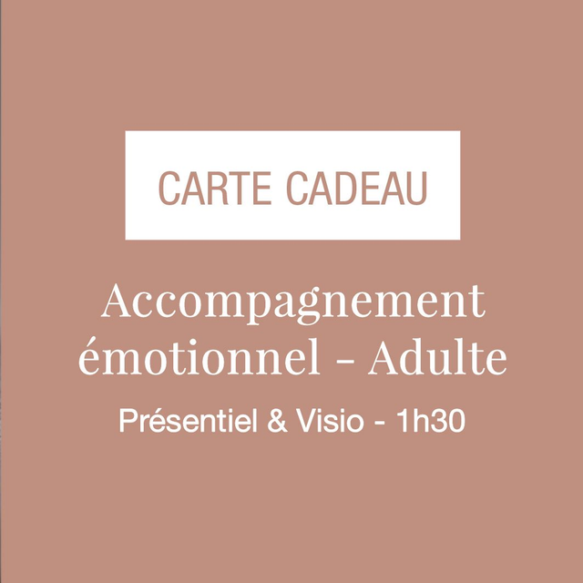 Accompagnement émotionnel Adulte - Carte cadeau