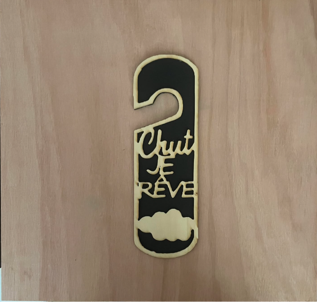 Panneau de porte chut je rêve  