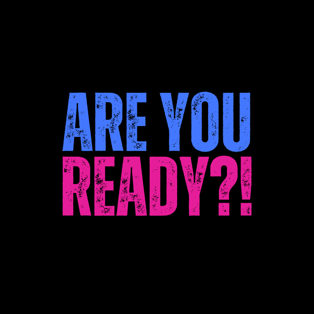 Are You Ready?