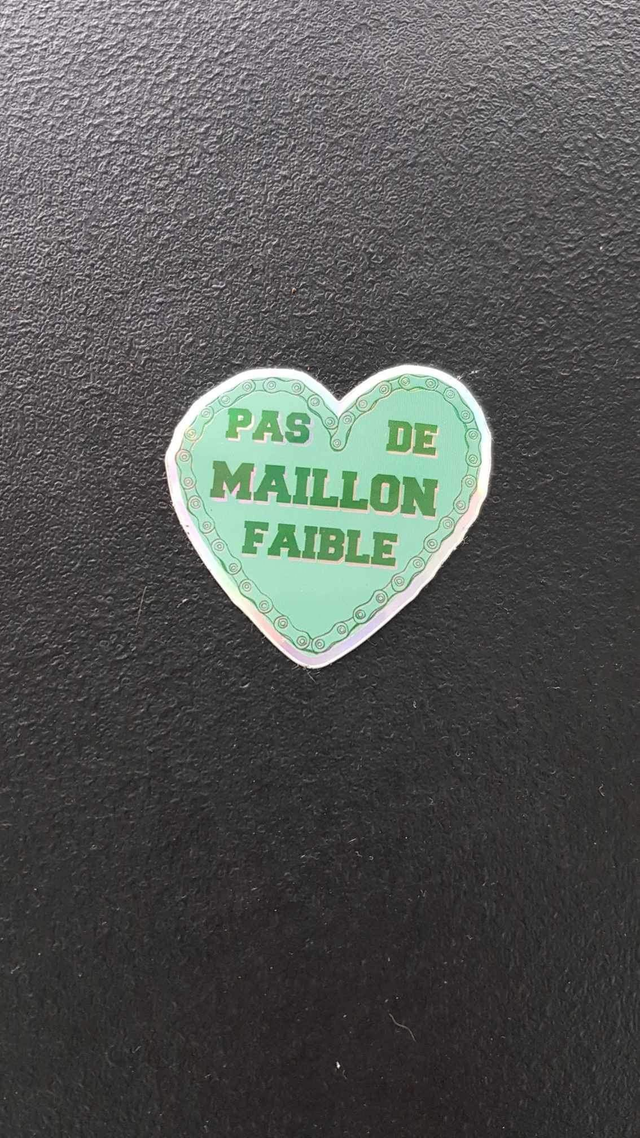 Sticker &quot;Pas de maillon faible&quot;