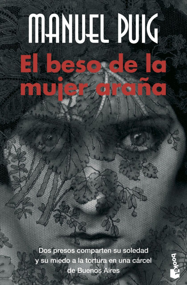 El beso de la mujer araña - Manuel Puig