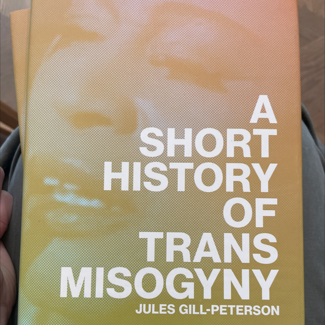 A Short History Of Trans Misogyny