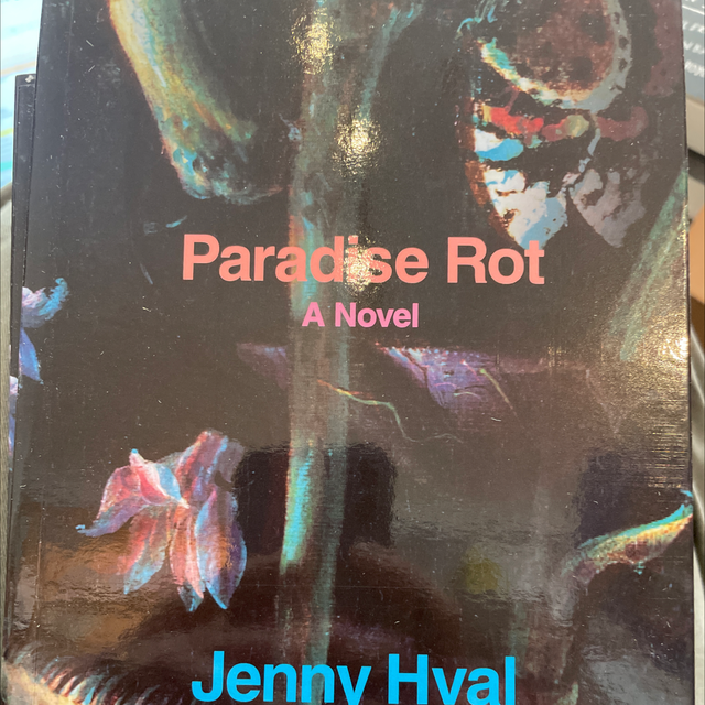 Paradise Rot Jenny Hval