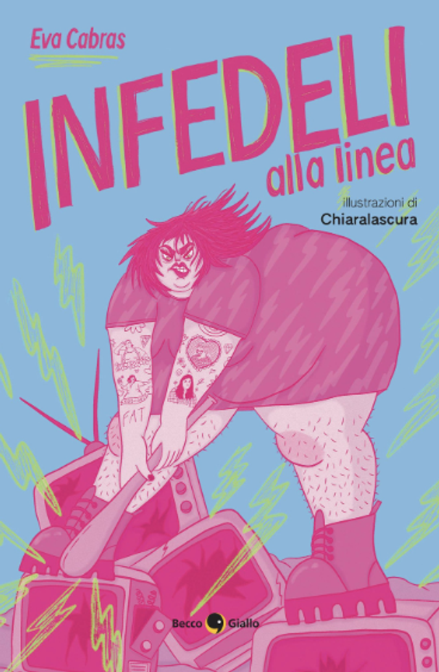 Cabras Eva - Infedeli alla linea