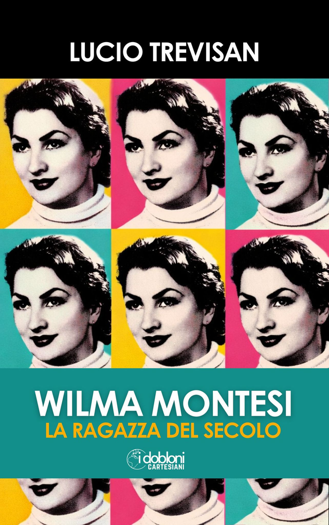 Wilma Montesi. La ragazza del secolo