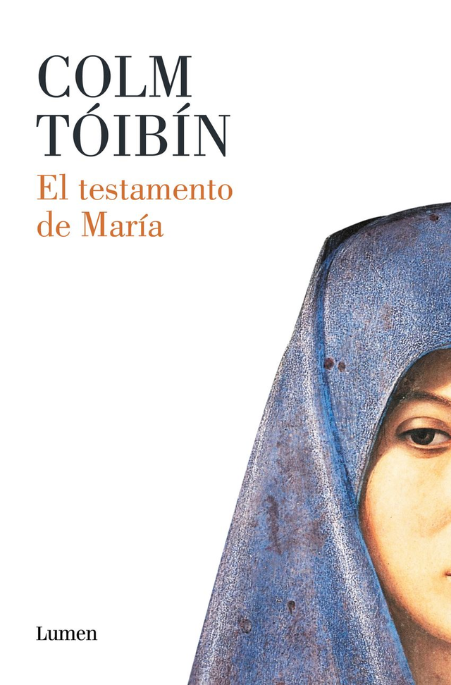 El testamento de María - Colm Tóibín