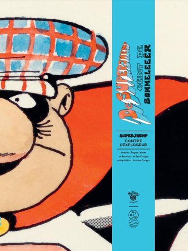 Superjhemp contre l'exploseur (Roger Leiner &amp; Lucien Czuga)