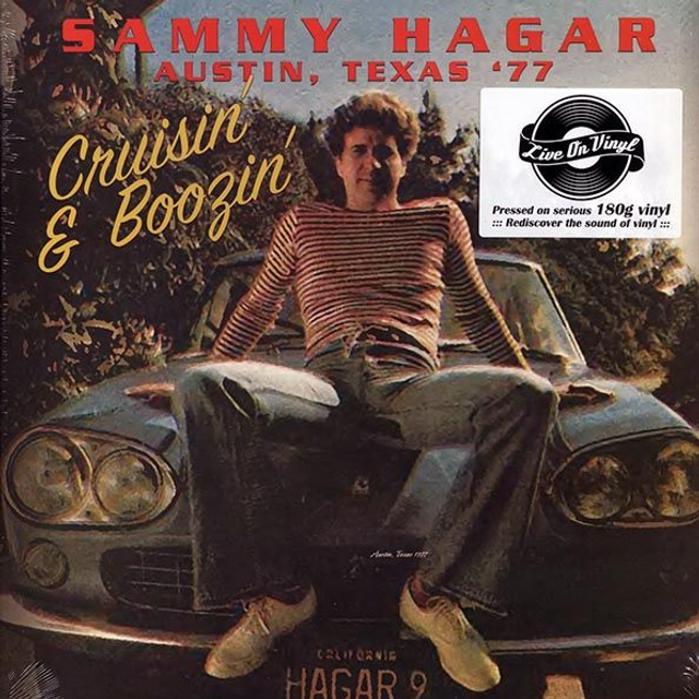 Sammy Hagar, Cruisin&#039; &amp; Boozin&#039; (Texas &#039;77)