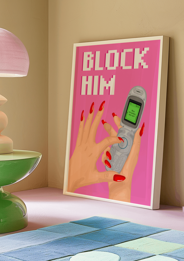 Block Him - Print 