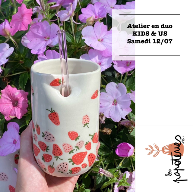 Atelier KIDS&US - gobelet paille (2p) - samedi 12 juillet