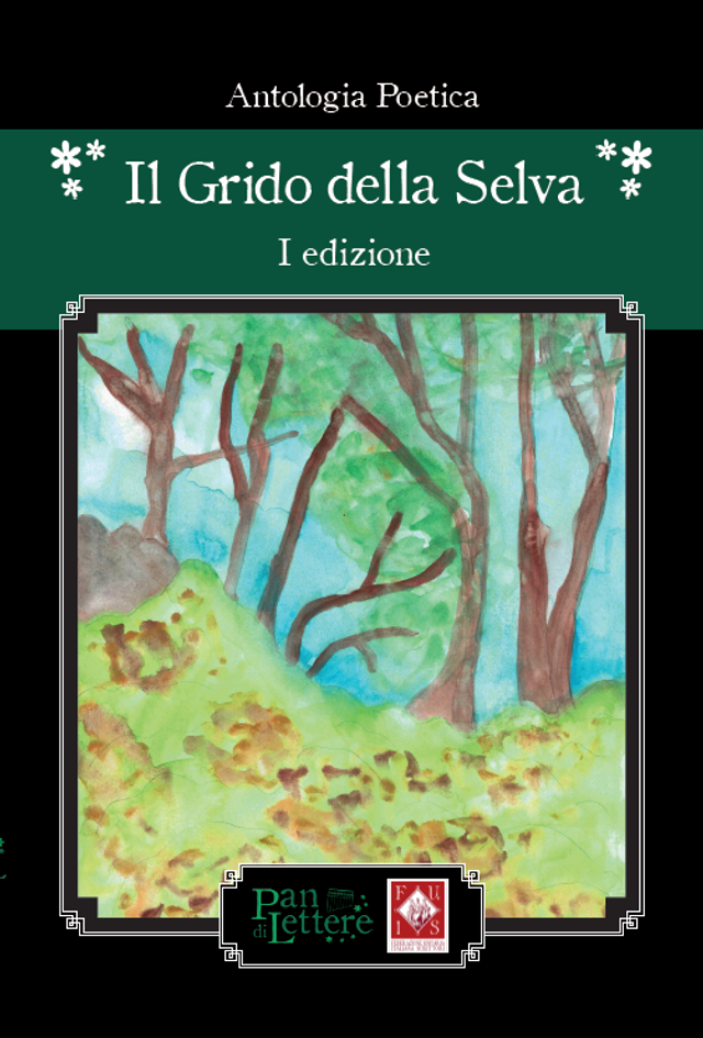 IL GRIDO DELLA SELVA - I edizione