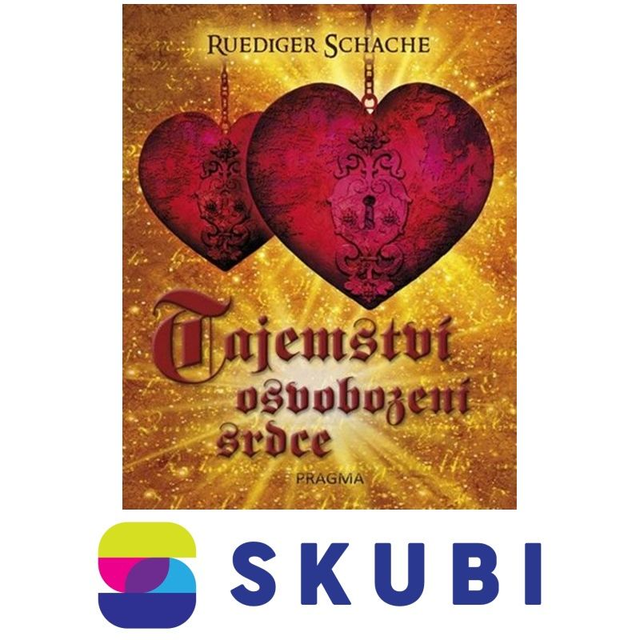 Kniha Tajemství osvobození srdce - Ruediger Schache