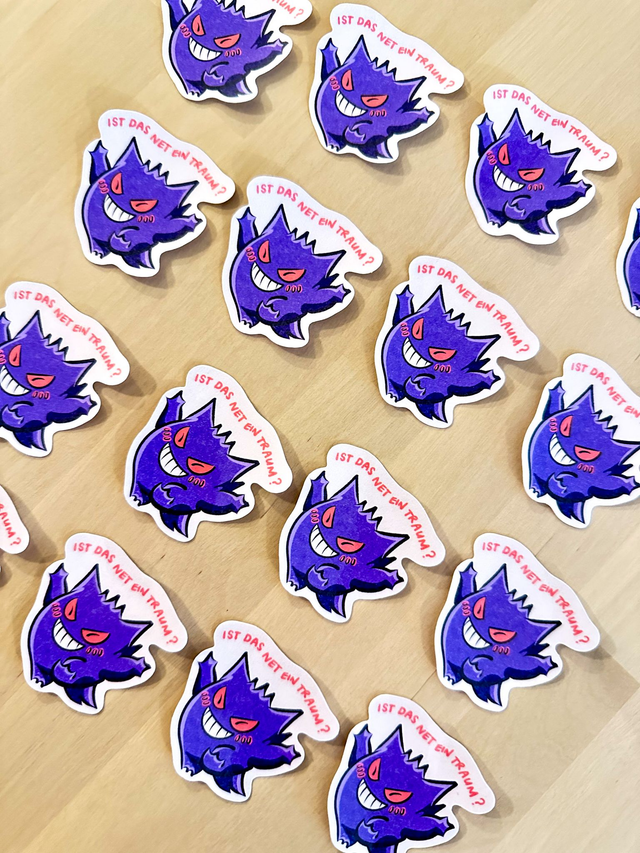 &quot;ist das net ein Traum?&quot; Gengar