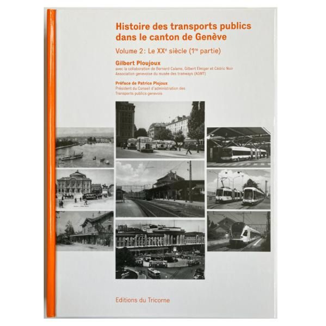 Volume 2 : Le XXe siècle (1/2) : 30 CHF + Port 