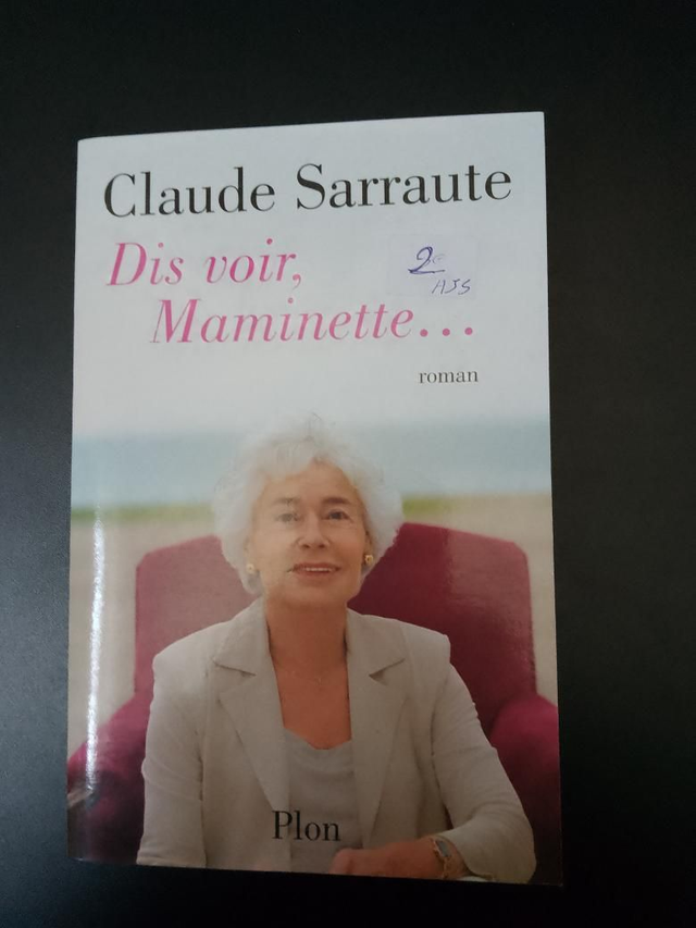 Dis voir, Mamounette... Claude Sarraute
