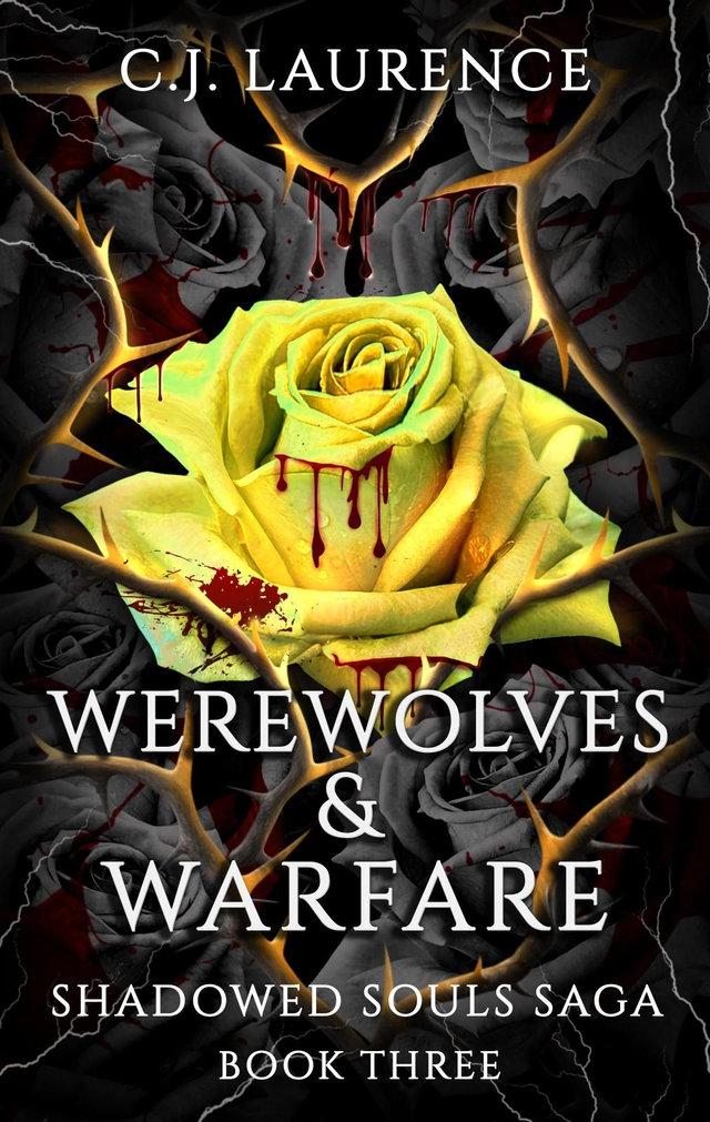 Werewolves &amp; Warfare Shadowed Souls Saga #3
