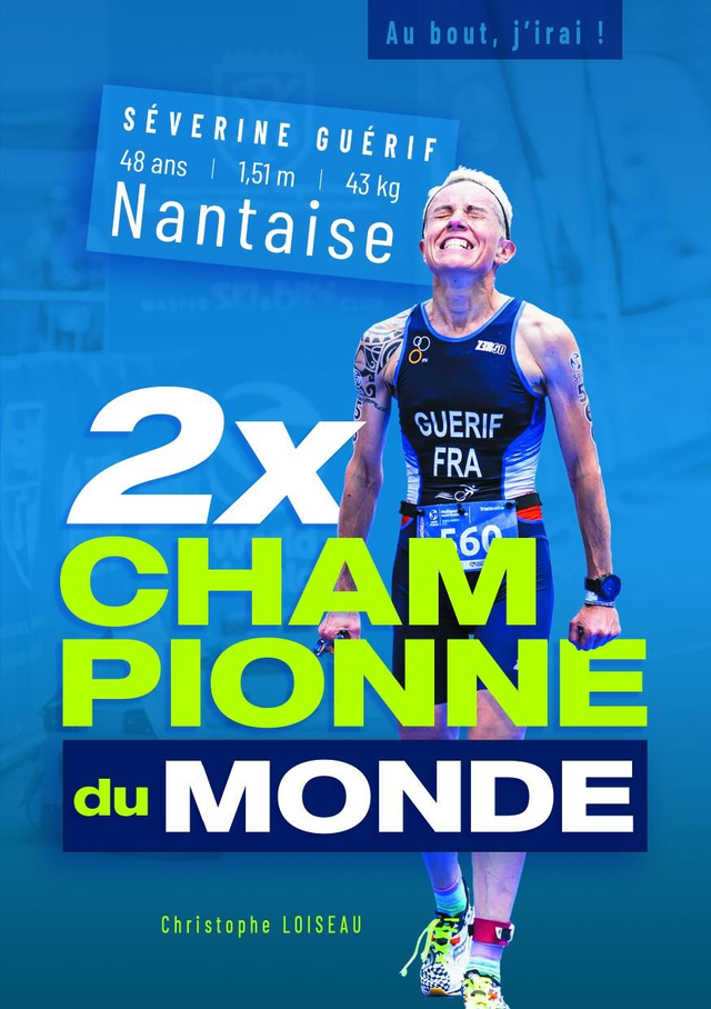 Tome 1 :  2 X CHAMPIONNE DU MONDE 