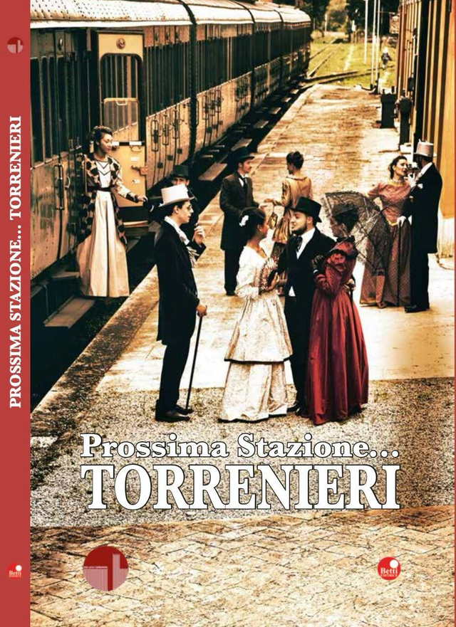 PROSSIMA STAZIONE... TORRENIERI 