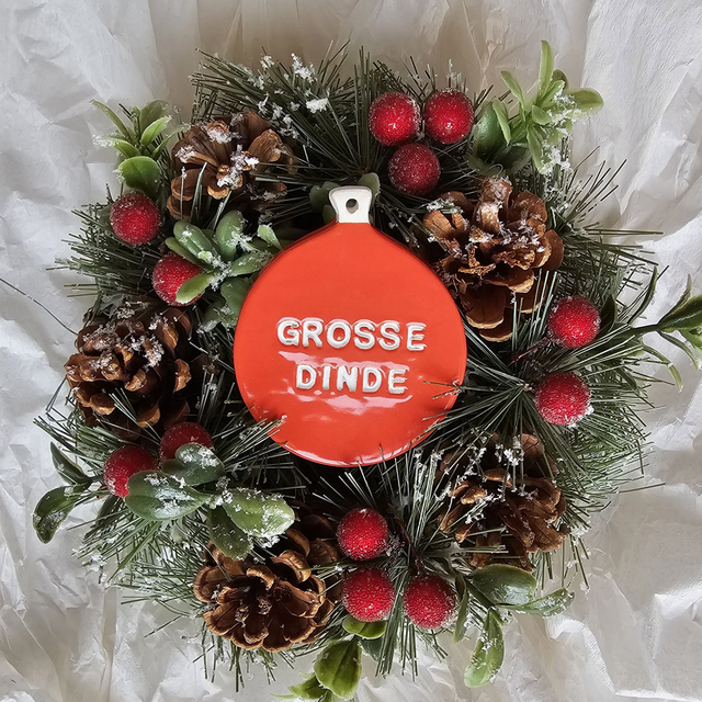 Boule de Noël GROSSE DINDE