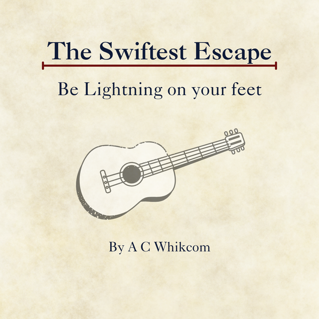 The Swiftest Escape