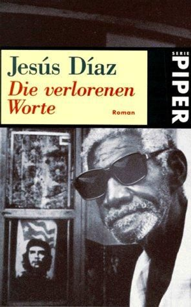 Die verlorenen Worte - Jesús Díaz