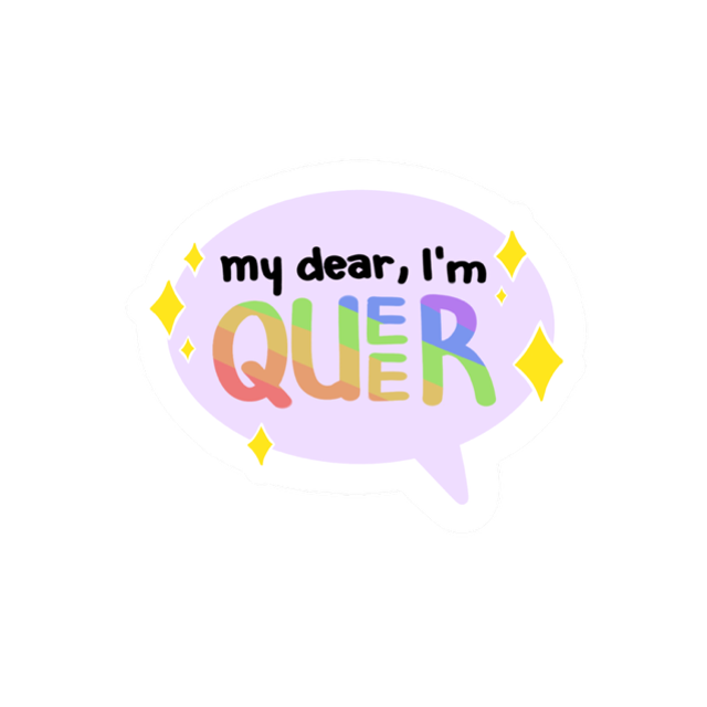 PRIDE | My Dear I'm Queer