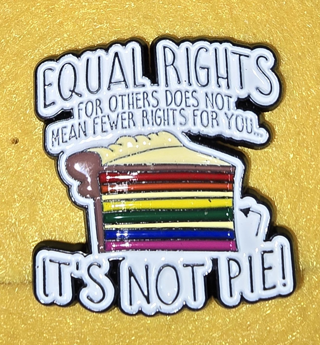 Equal Rights Not Pie