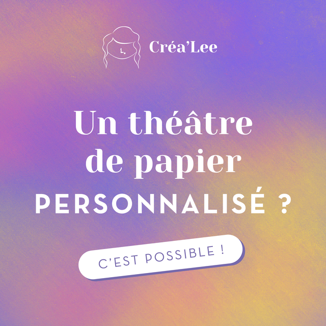 Théâtre de papier personnalisé