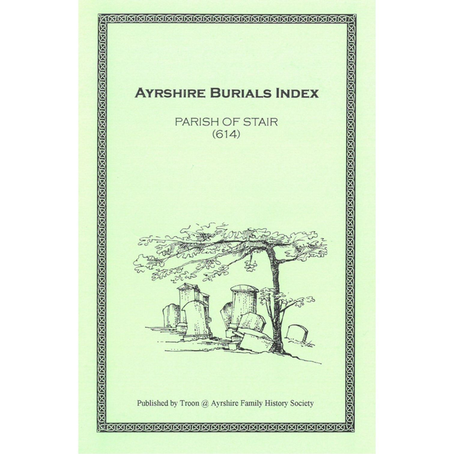 Ayrshire Burial Index - Parish of Stair