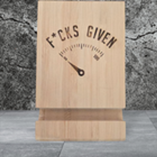 Phone Holder - 0 Fucks Given