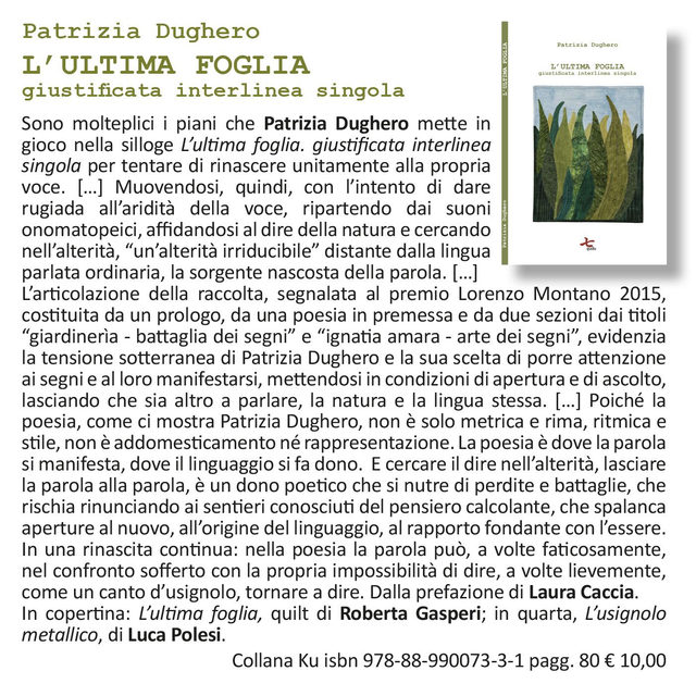 Patrizia Dughero, "L'ultima foglia. Giustificata interlinea singola", qudulibri 2017