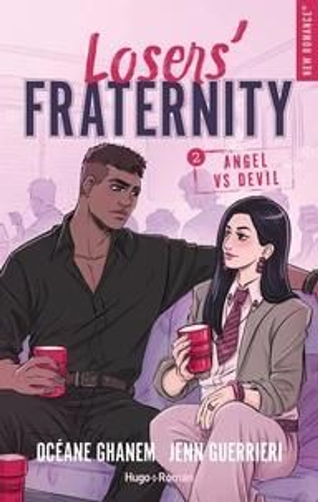 Losers' Fraternity Tome 2 Angel VS Devil