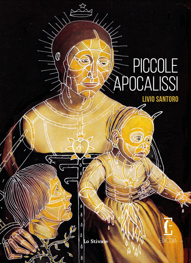 Santoro Livio - Piccole apocalissi