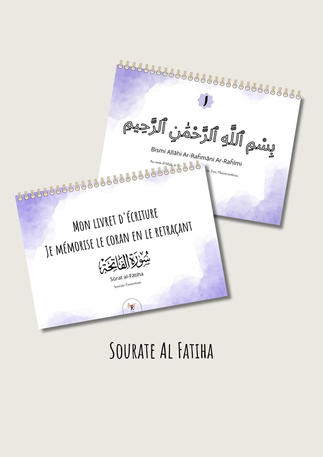 Mon livret d&#039;écriture - Je mémorise le Coran en le retraçant - Sourate Al Fatiha 