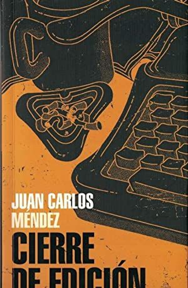 Cierre de edición - Juan Carlos Méndez