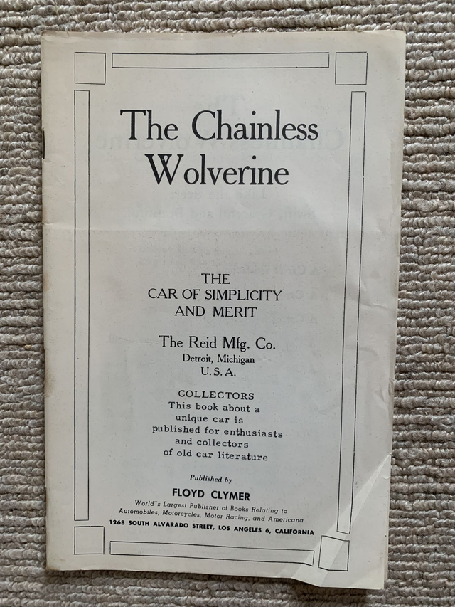 The Chainless Wolverine The Car of Simplicity and Merit