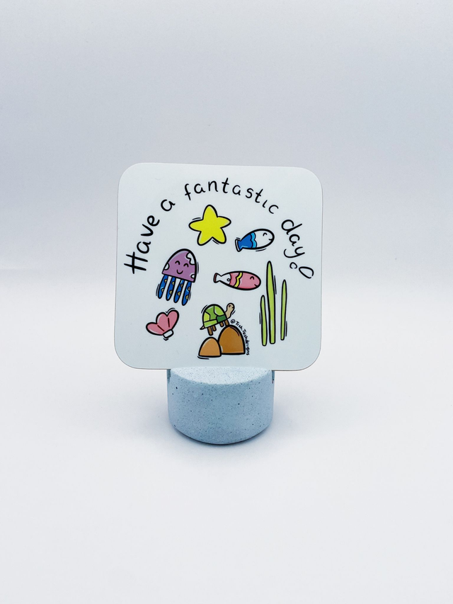 Have a fantastic day coaster