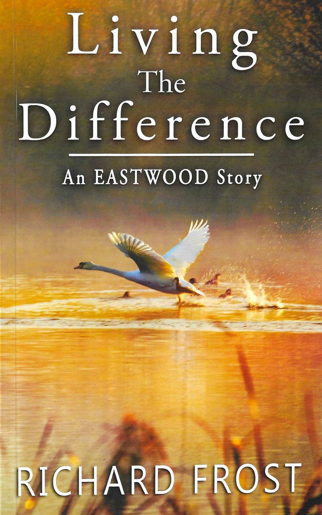 Eastwood Story 2: Living the Difference
