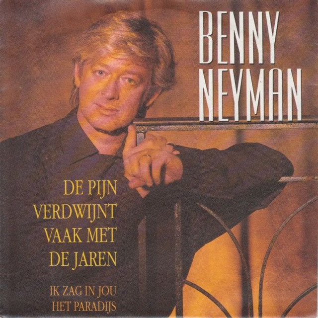 Benny Neyman - De Pijn Verdwijnt Met De Jaren