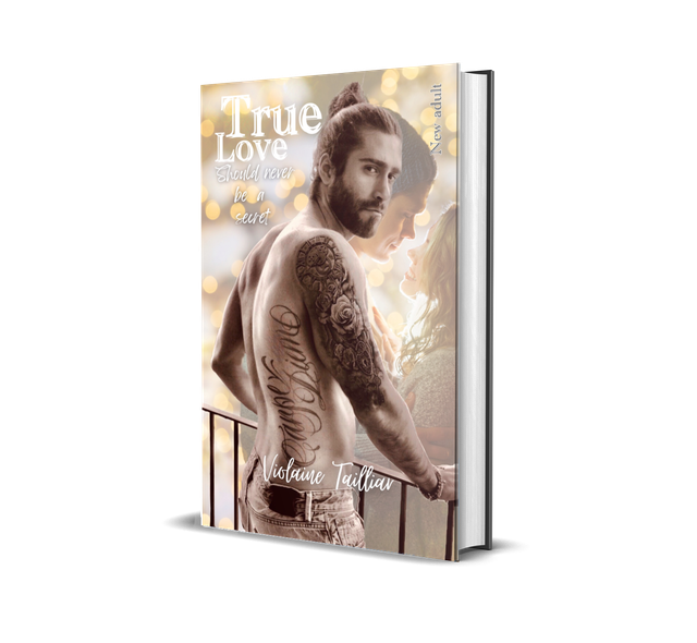 True Love should never be a secret