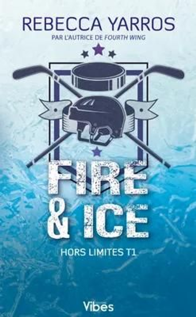 Hors limites T1 Fire &amp; Ice - poche
