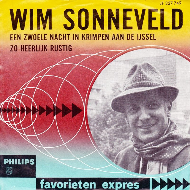 Wim Sonneveld  - Een Zwoele Nacht In Krimpen Aan De IJssel