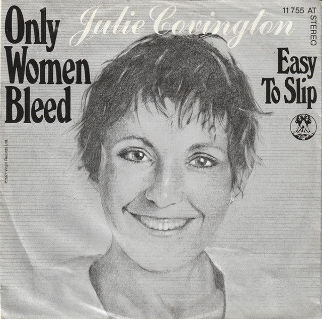 Julie Covington - Only Women Bleed