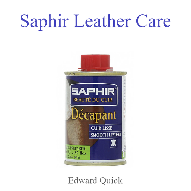 SAPHIR BEAUTE DU CUIR - DECAPANT (DYE PREPARATION LEATHER STRIPPER) - 100ml or 500ml  