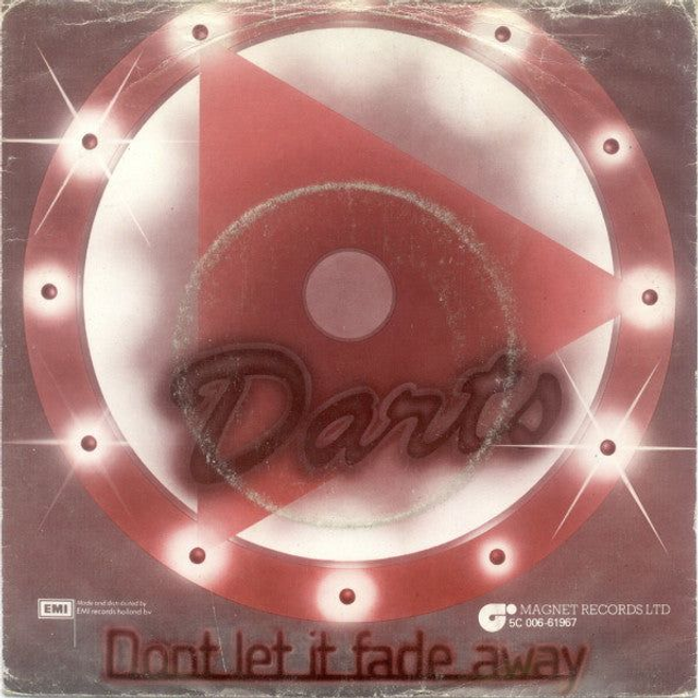 Darts - Don&#039;t Let It Fade Away