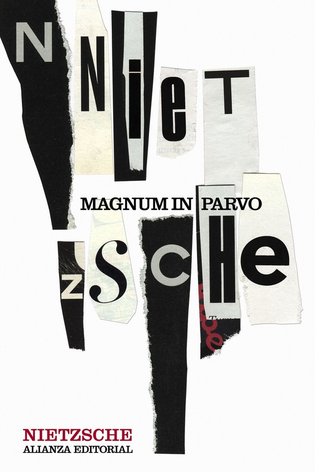 Magnum in parco: Una filosofía en compendio - Friedrich Nietzsche
