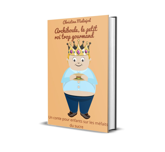 Archiboule, le petit Roi trop gourmand 