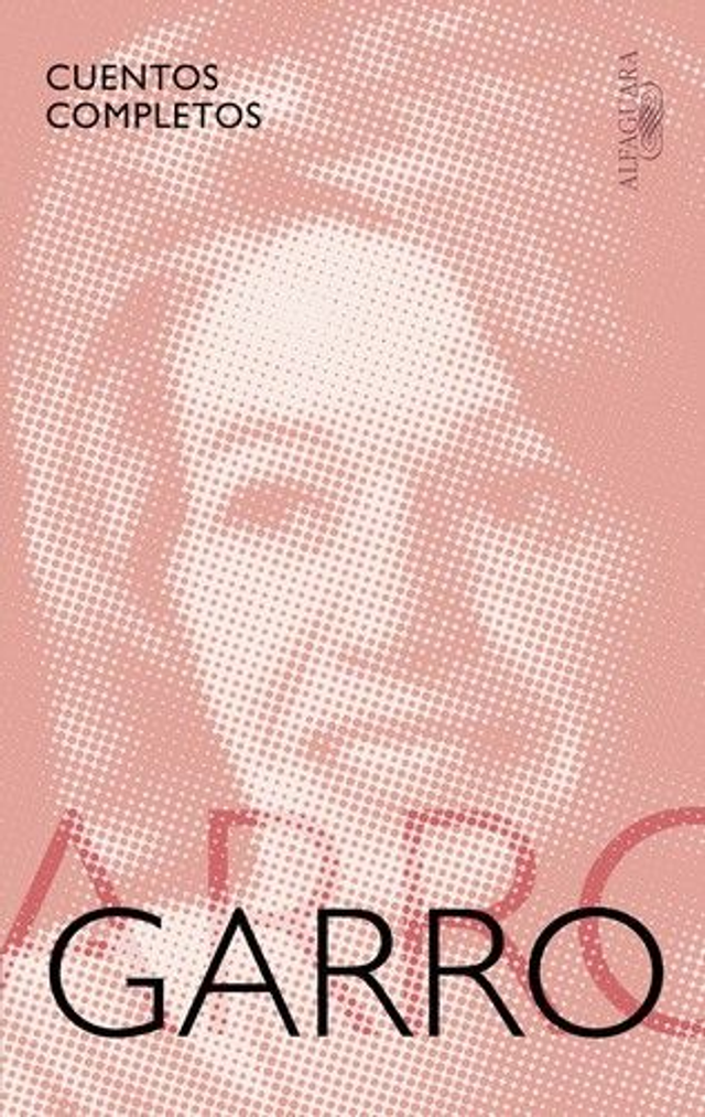 Cuentos completos - Elena Garro