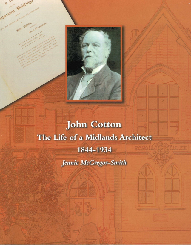 John Cotton: Life of a Midlands Architect, 1844-1934